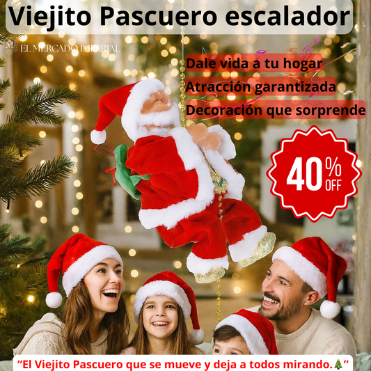Viejito Pascuero Escalador con música / Sorprende esta navidad